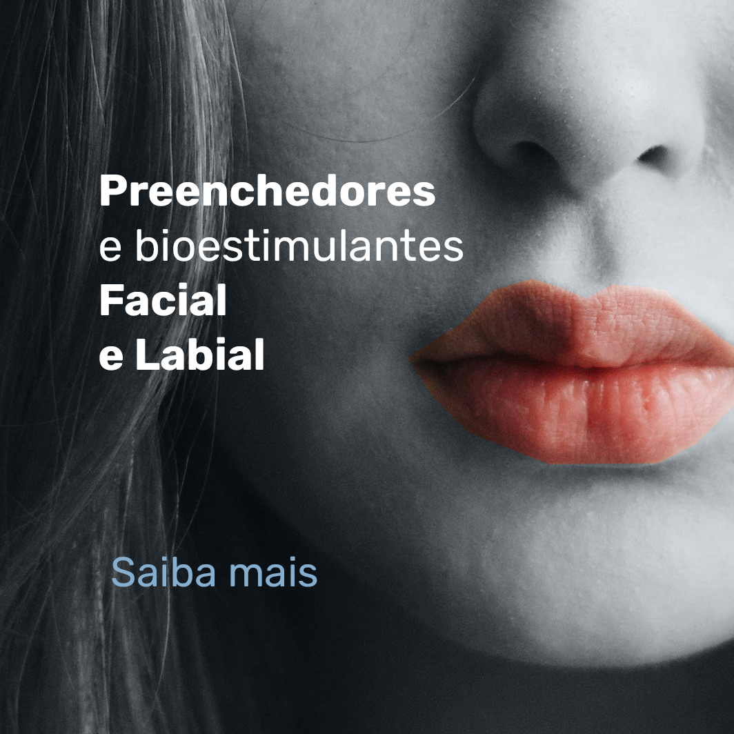 Preenchedores e Bioestimulantes